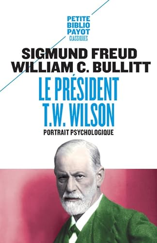 Le Président T.W. Wilson: Portrait psychologique von PAYOT